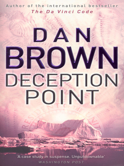 Title details for Deception point by Dan Brown - Available